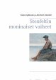 Stenfeltin moninaiset vaiheet Sale